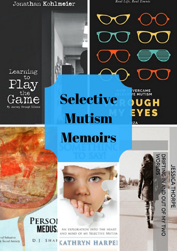 Selective Mutism Memoirs and Biographies
