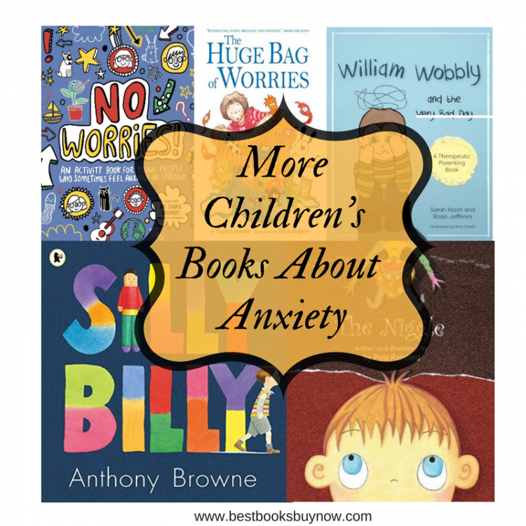 More Children's Books about Anxiety