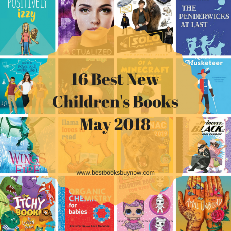 16 Best New Children's Books May 2018